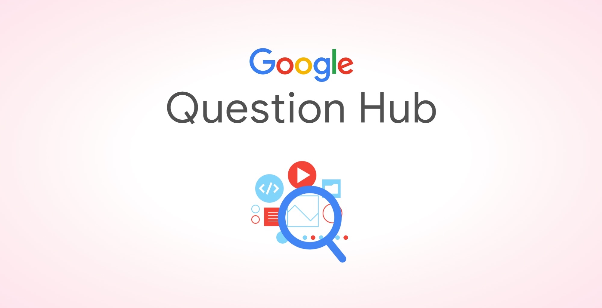 google question hub